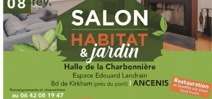 Le salon de l&rsquo;habitat d&rsquo;Ancenis revient bientôt …